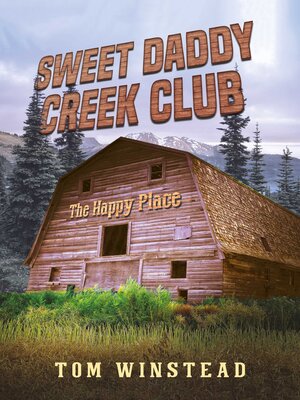 cover image of Sweet Daddy Creek Club